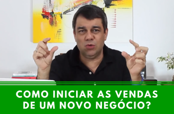 Como iniciar as vendas de um novo negócio
