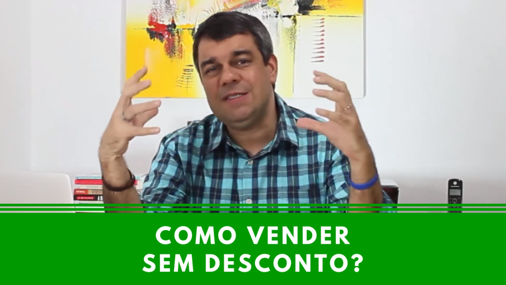 Como vender sem descontos