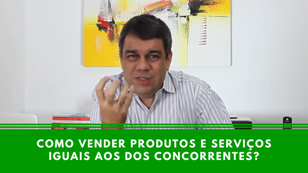 Diferencial Competitivo Como vender produtos iguais da concorrência